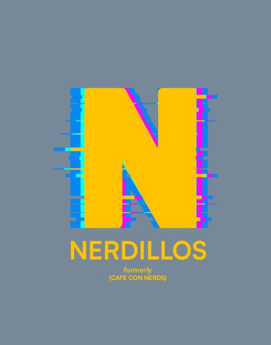 Nerdillos (Café Con Nerds)